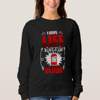 Sudadera It's In My Blood   Phlebotomist Blood Donation Blo