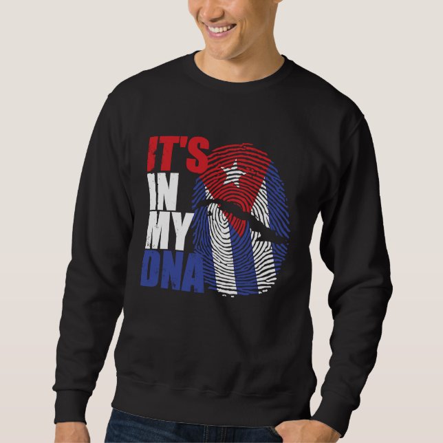 Sudadera It's in my DNA Cuba Cuban Flag (Anverso)