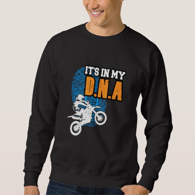 Sudadera ITS IN MY DNA Motocross BMX Supercross B (Anverso)