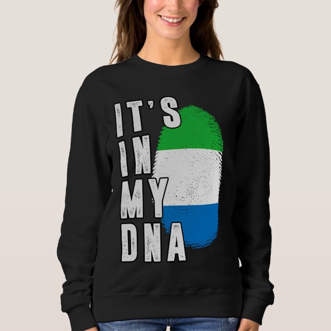 Sudadera Its In My DNA Sierra Leone Proud Flag National Pri (Anverso)