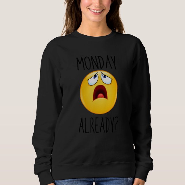 Sudadera It's Monday I Hate Monday Cool Illustration Graphi (Anverso)