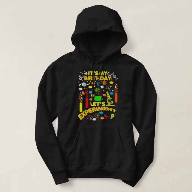 Sudadera It's My Birthday Science Theme Party Let's Experim (Diseño del anverso)