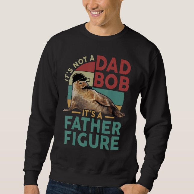 Sudadera It's Not A Dad Bod It's A Father Figure Funny Best (Anverso)