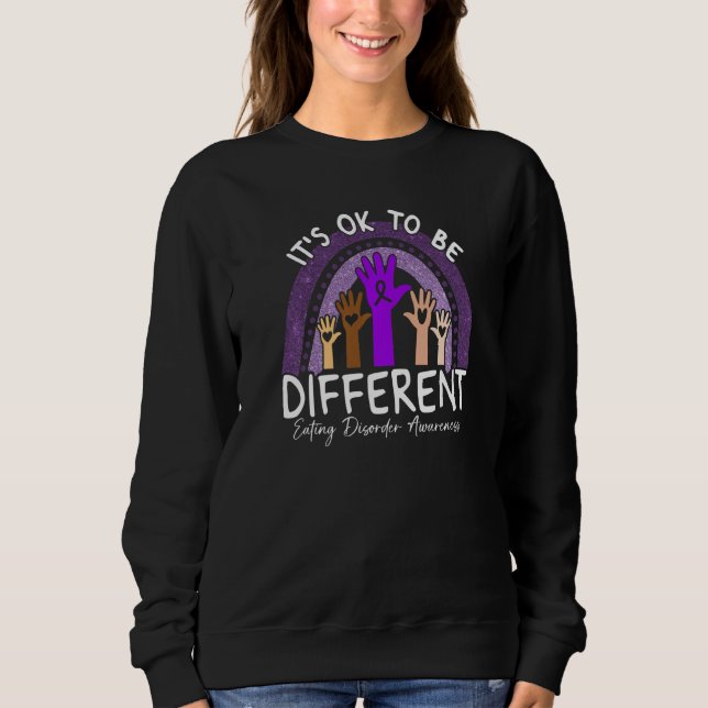 Sudadera It's Ok To Be Different Eating Disorder Awareness  (Anverso)