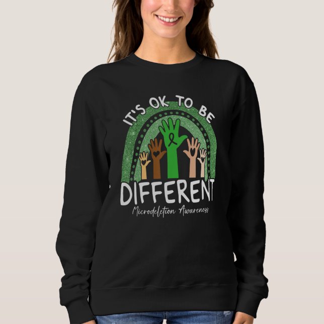 Sudadera It's Ok To Be Different Microdeletion Awareness Gr (Anverso)