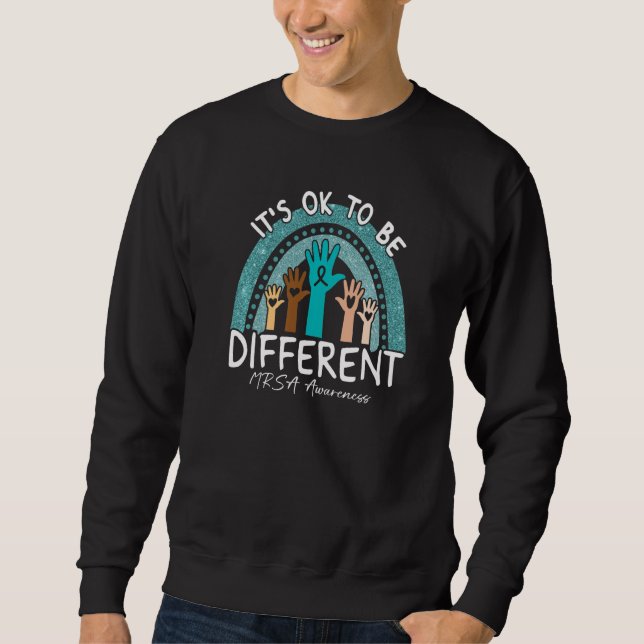 Sudadera It's Ok To Be Different MRSA Awareness Teal Rainbo (Anverso)