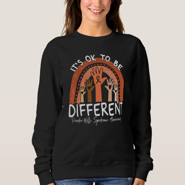 Sudadera It's Ok To Be Different Prader Willi Syndrome Awar (Anverso)
