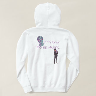 SUDADERA IT'S OKAY TO BE MANIC