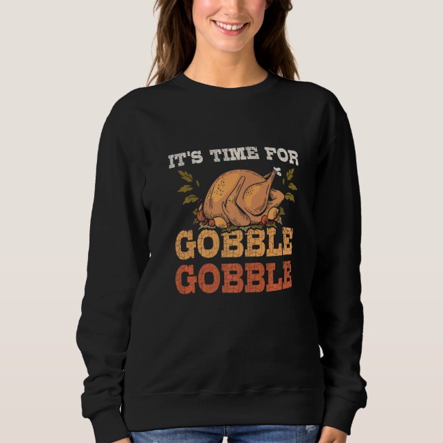 Sudadera It's time for gobble gobble (Anverso)