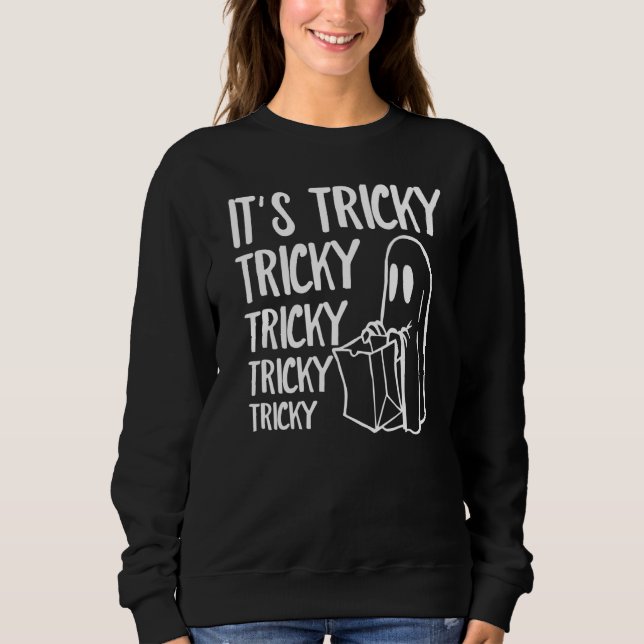 Sudadera Its Tricky Ghost Boo  Halloween Custome Men Women (Anverso)