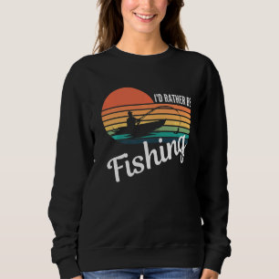 Sudadera Iu2019d Prefiere Pescar Para Fisherman Anglin