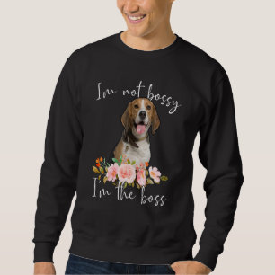 Sudadera Iu2019m No Bossy Iu2019m The Boss Beagle