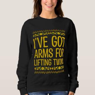 Sudadera Ive Got Arms for Lifting Twins Mom Baby Mother New