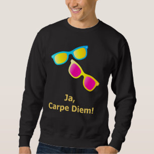 Sudadera Ja Carpe Diem Aproveche El Día Gafas De Sol