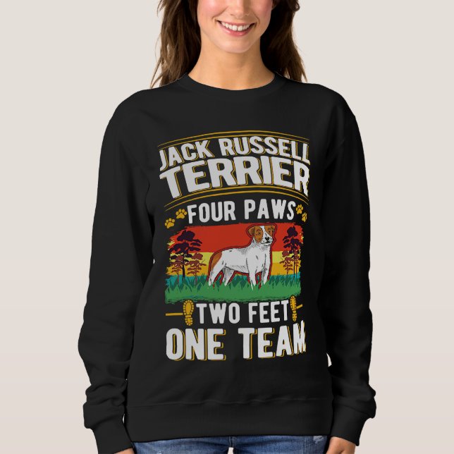 Sudadera Jack Russell Terrier four paws two feet one team (Anverso)