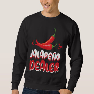 Sudadera Jalapeño Dealer Jalapeno Lover Pepper