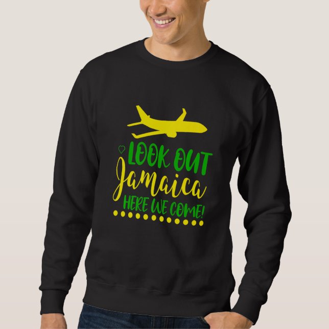 Sudadera Jamaica mira a Jamaica aquí vamos (Anverso)
