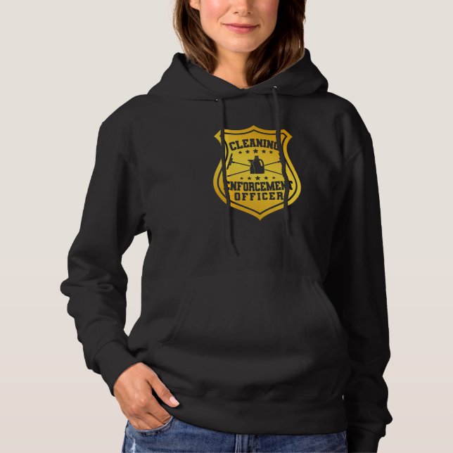 Sudadera Janitor Cleaner Badge Cleaning Enforcement Officer (Anverso)