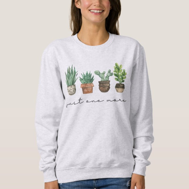 Sudadera Jardín de Regalos de la Planta Lover Sólo Una Plan (Anverso)
