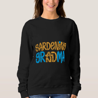 Sudadera Jardinería Abuela Flower Garden Abuela