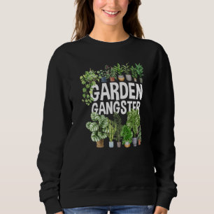 Sudadera Jardinería Gangster Garden