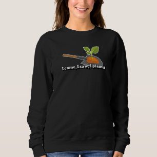 Sudadera Jardinería Plantando En Planter Shovel Cita Garden