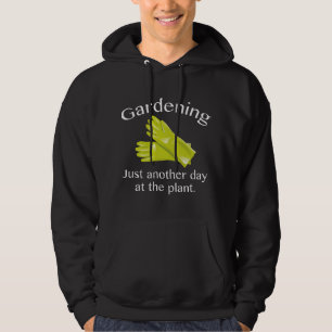 Sudadera Jardinería solo otro día en la planta