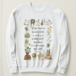 Sudadera Jardinería y biblioteca citan girasol y hierbas
