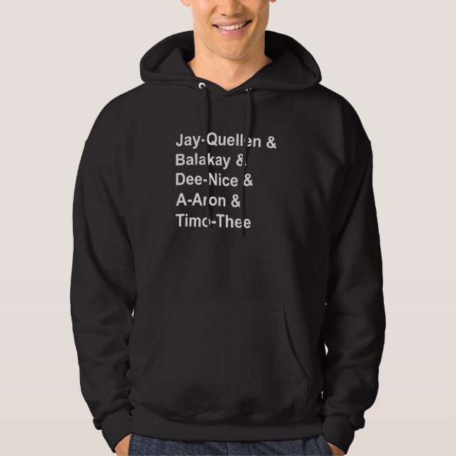 Sudadera Jay-quellen & Balakay & Dee-nice & A-aron & Timo-t (Anverso)