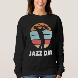 Sudadera Jazz Dad Saxophone Player Jazz Músico Saxophonis