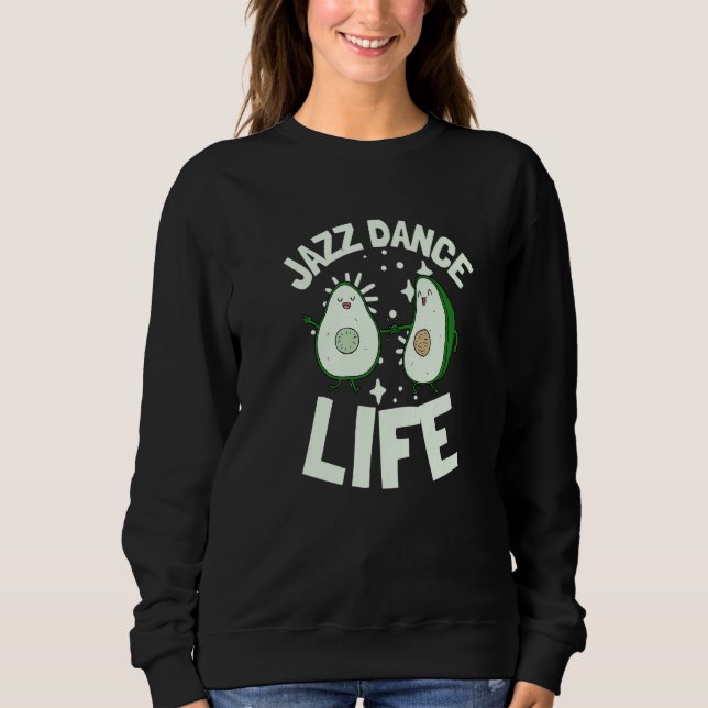 Sudadera Jazz Dance And Ballet Choreographer Avocado Jazz D (Anverso)