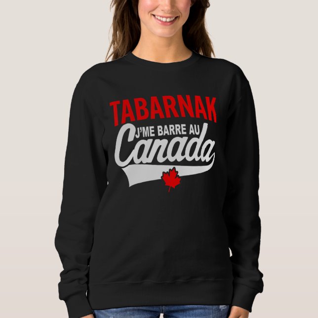 Sudadera Je Me Bar Au Canada Passion Canada Flag Humour (Anverso)
