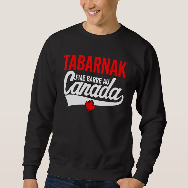 Sudadera Je Me Bar Au Canada Passion Canada Flag Humour (Anverso)