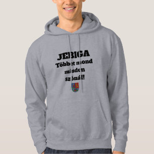 Sudadera JEBIGA Többet mond minden szónál! hosszú ujjú