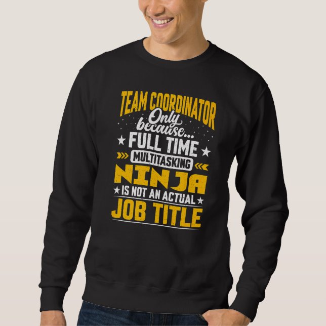 Sudadera Jefe de equipo de título de trabajo de Coordinador (Anverso)