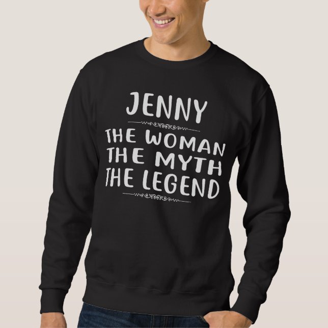 Sudadera JENNY La Mujer El Mito La Leyenda (Anverso)