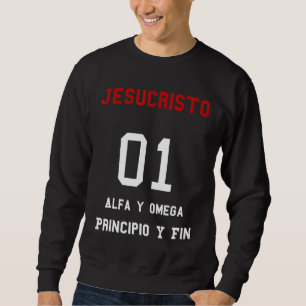 Sudadera Jesucristo Alfa y Omega Principio y Fin Christian