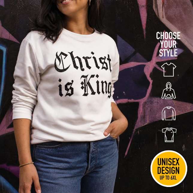 Sudadera Jesucristo es Rey - estilo gótico grunge erosionad (Heavyweight Streetwear Christian T-Shirts & available oversize 3XL, 4XL, 5XL, 6XL. Choose your style)