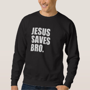 Sudadera Jesucristo salva al hermano cristianismo Cristo