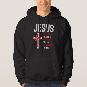 Sudadera Jesús Alpha Omega El Primer Principio del Fin Chri