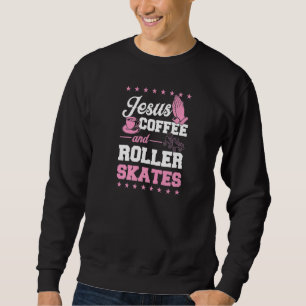 Sudadera Jesús Coffee Y Roller Skates Christian Roller Sk