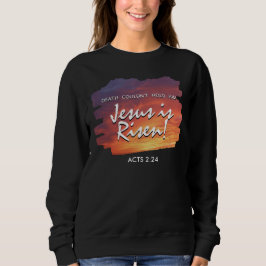 Sudadera JESÚS DE Pascua Cristiana ES ARENA DE RISEN
