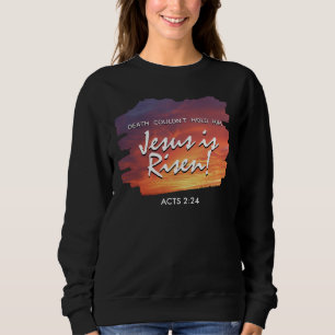 Sudadera JESÚS DE Pascua Cristiana ES ARENA DE RISEN