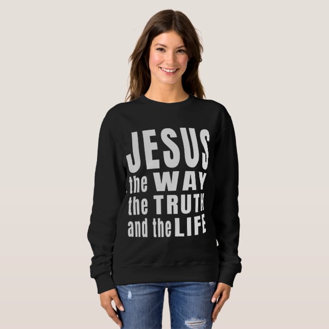 Sudadera Jesús el camino de la verdad y la vida (Anverso completo)
