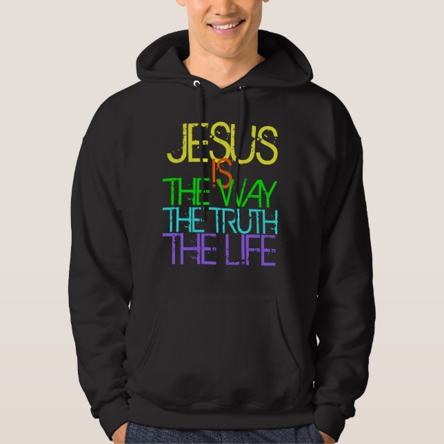 Sudadera Jesús es el Camino, la Verdad, la Vida Cristiana (Anverso)