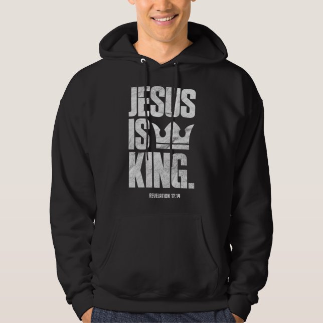 Sudadera Jesús es el Rey Cristiano Biblia Escritura Cita Ti (Anverso)