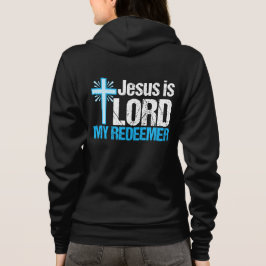 Sudadera Jesús es el Señor mi Redentor
