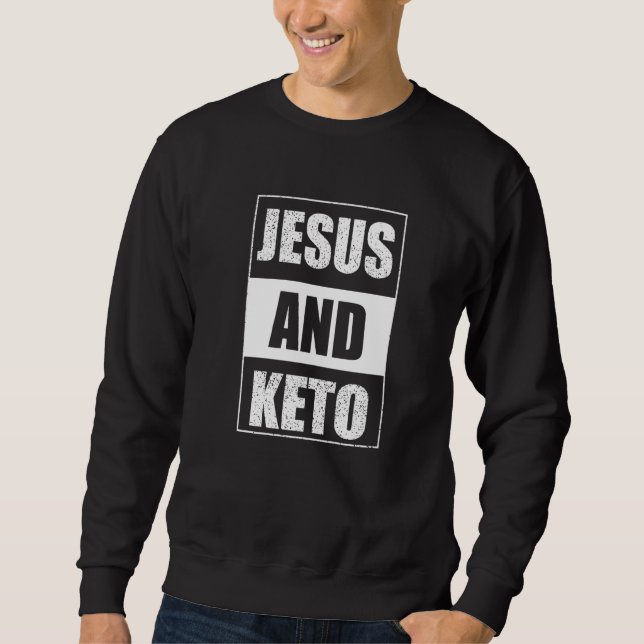 Sudadera Jesús Es Keto Ketogénico Ketones Dieta Vida Comer  (Anverso)