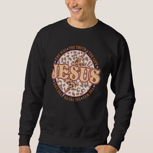 Sudadera Jesús Es La Forma De La Verdad La Vida Leopardo Re (Anverso)