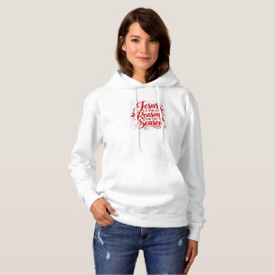 Sudadera Jesús es la razón de la temporada